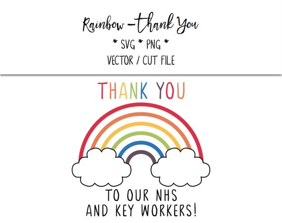 Download Rainbow Thank You To Our Nhs And Key Workers Svg Etsy