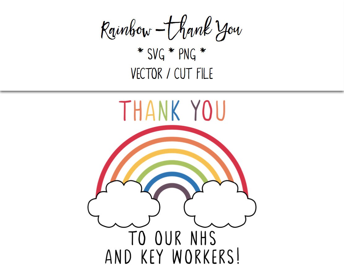 Download Rainbow 'Thank You to our NHS and Key Workers' SVG | Etsy