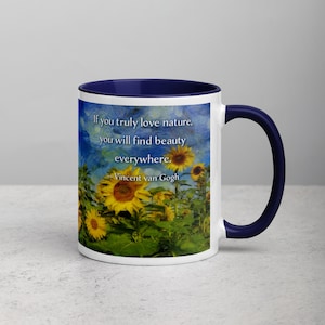 Ceramic Mug with Vincent van Gogh Quote and Sunflower Image