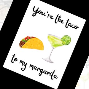 Taco zu meiner Margarita alle Gelegenheit personalisierte 4 x 6 Grußkarte
