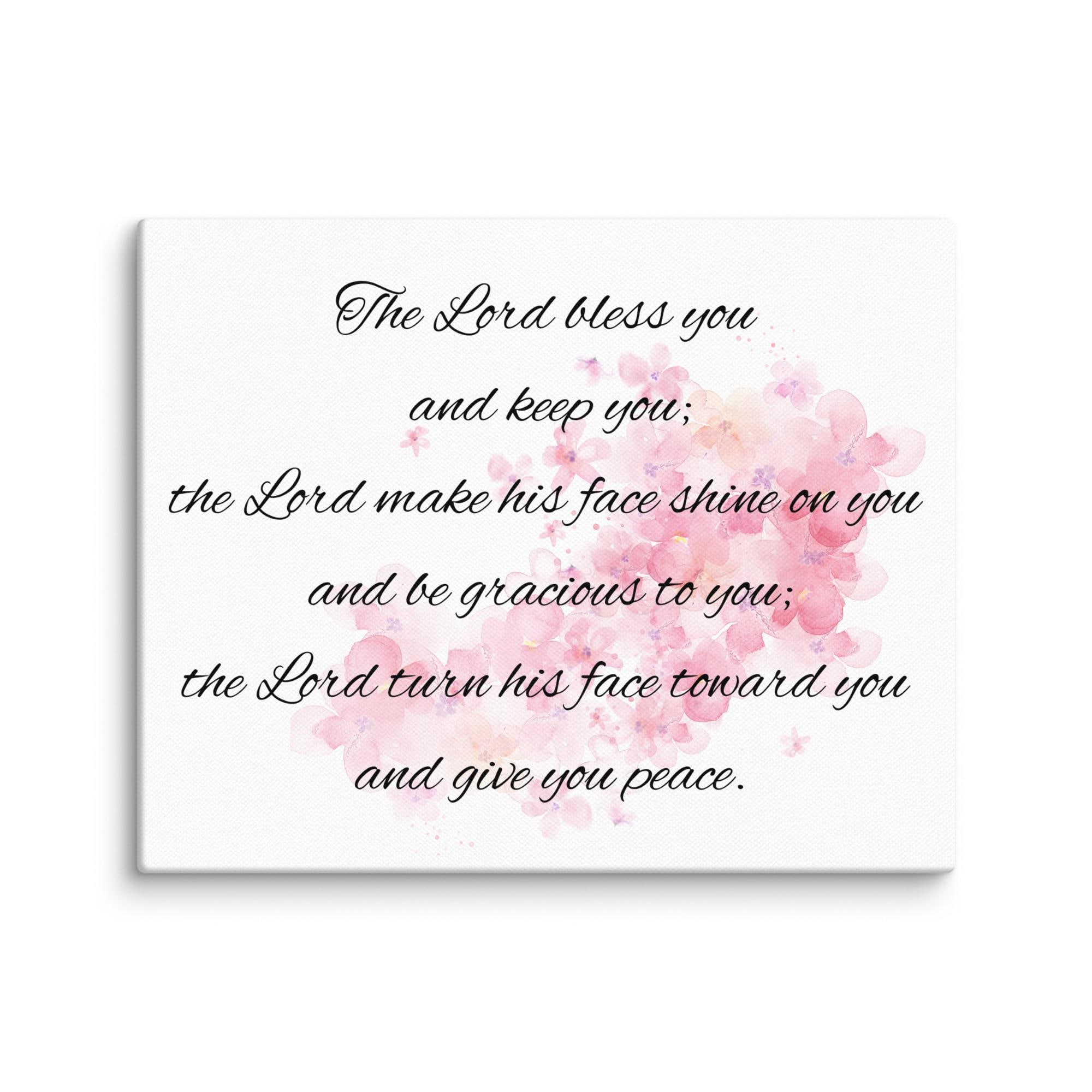 The Lord Bless You and Keep You - Priestly Blessing 8x10 Floral Canvas Wall Art