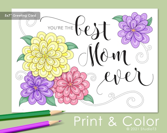 Best Mom Ever   Mother's Day Card to Color  BONUS full