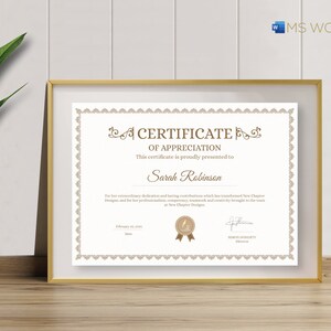 May include: A certificate of appreciation with a gold border and a decorative design. The certificate is presented to Sarah Robinson for her dedication and contributions to New Chapter Designs.