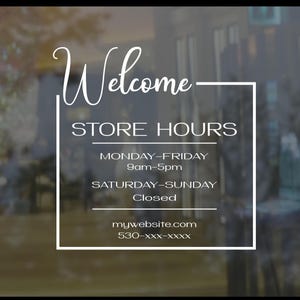 Custom Store Hours Decal: Business Window Sign