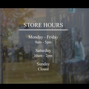custom store hours decal welcome business hours window decals office hours restaurant hours shop hours vinyl window decals storefront hours