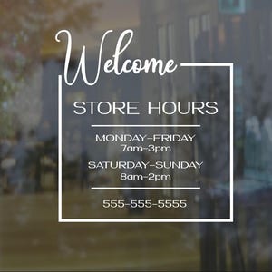 Custom Store Hours Sign: Vinyl Window Decal for Business