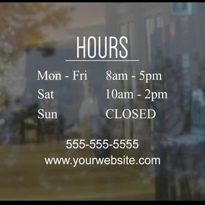 Custom Store Hours Decal: Business Window Sign