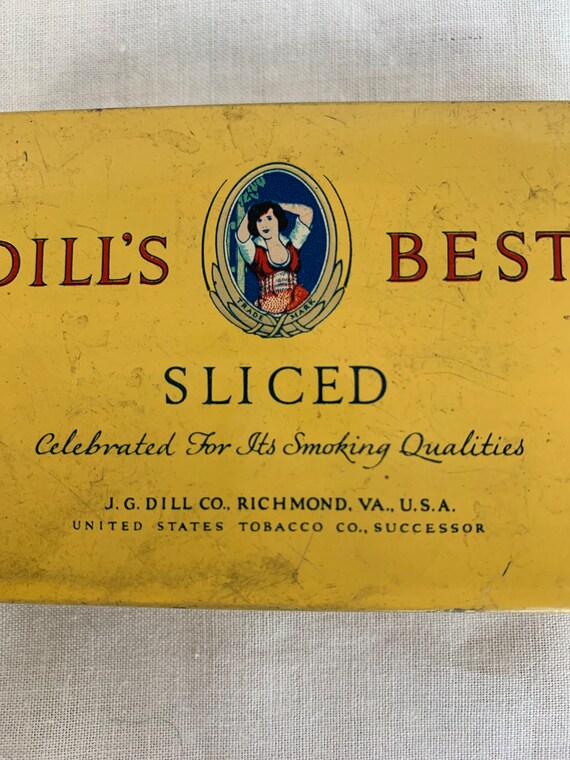 sliced tobacco Vintage Dill's Best Sliced Tobacco Tin