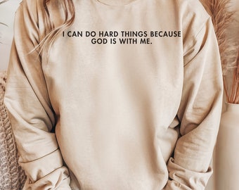 Faith-Based Sweatshirt: Christian Encouragement, Cozy Apparel