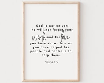 God Is Not Unjust, Bible Verse Printable, Home Décor, Scripture Wall Art, Christian Gift, Hebrews 6:10
