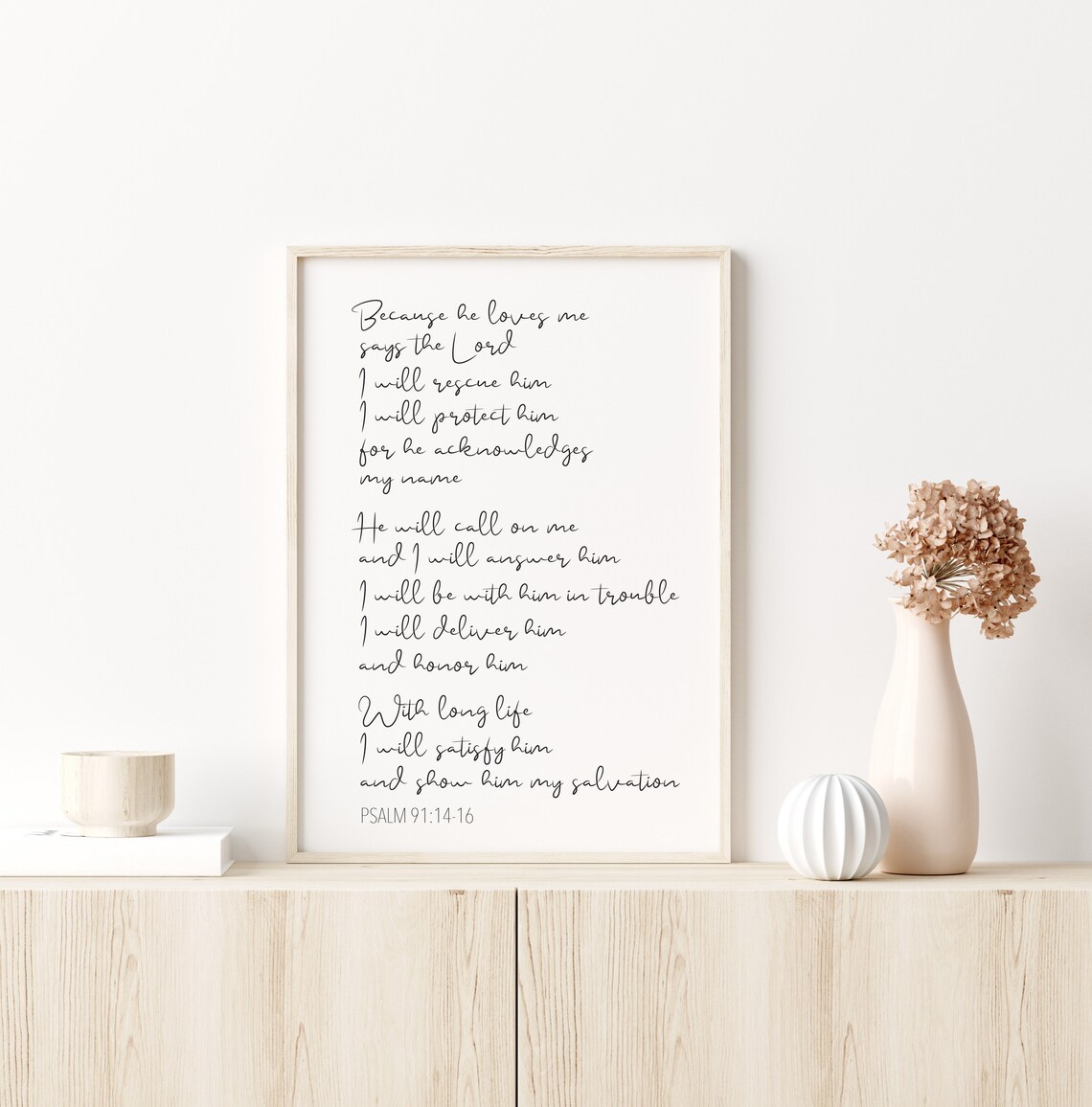 Psalm 91 14 16 because he loves me bible verse printable etsy