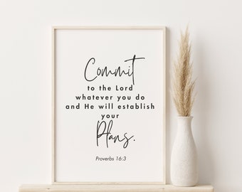 Commit To The Lord, Bible Verse Printable, Home Décor, Scripture Wall Art, Christian Gift, Proverbs 16:3