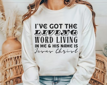 Living Word Christian Sweatshirt, Faith-Based Apparel