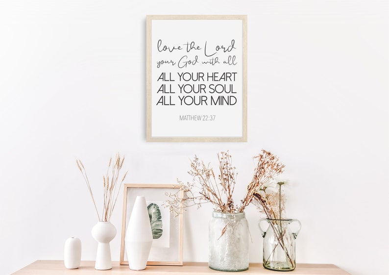 Scripture Wall Art Love The Lord Matthew 22:37 Bible Bible Verse Printable Printable Wall Art Wall Art D\u00e9cor Bible Verse