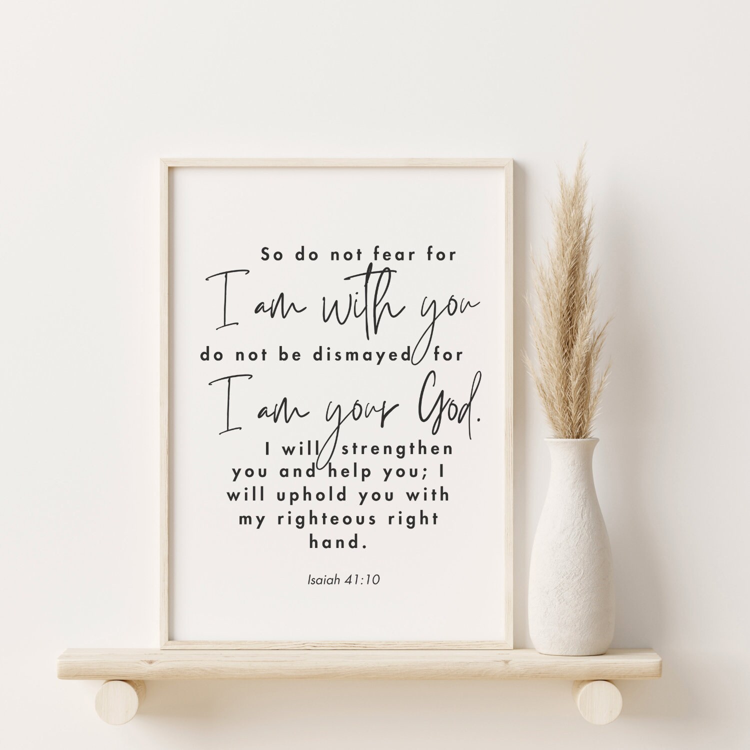 So Do Not Fear for I Am With You, Bible Verse Printable, Home Décor ...