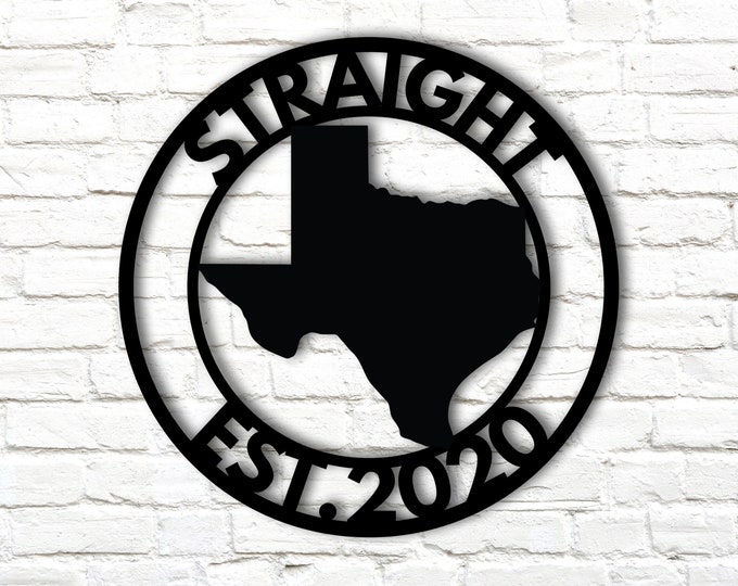 Custom Texas Metal Sign, Last Name Metal Sign, Metal Established Family Sign, Custom Texas Signs, Texas Metal Wall Art, Texas Home Decor