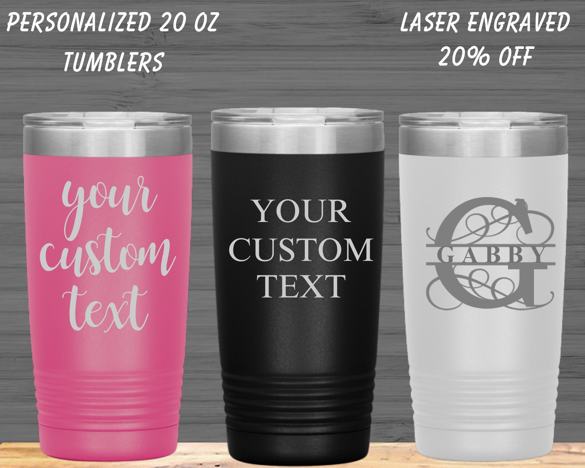 Personalized 20 OZ Tumbler, Custom Travel Mug, Laser Engraved