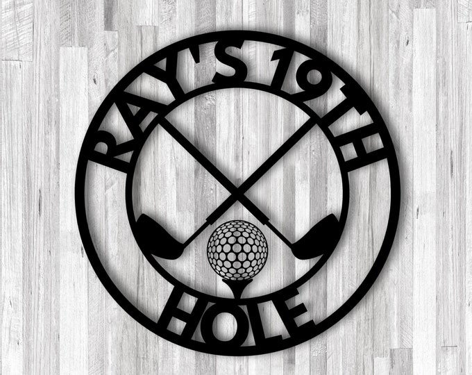 Golf 19th Hole Custom Name Metal Sign, Golf Sign, Bar Sign, 19th Hole, Custom Golf Sign, Man Cave, Home Bar, Game Room Sign, Fathers Day
