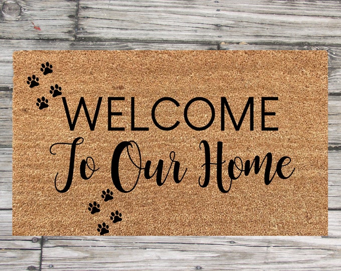 Dog Paws Door Mat, Dog Door Mat, Funny Doormat, Welcome Mat, Gift For Dog Lover, Welcome to our home mat, Doggy Doormat, Front Door Mat, Paw