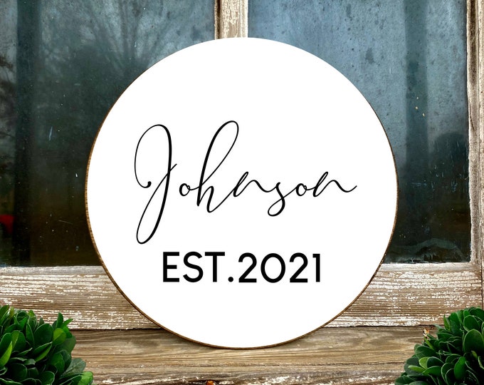 Last Name Sign, Custom Wood Sign, Established Sign, Personalized Wedding Gift, Wedding Sign, Family Name Sign, Circle Wooden Stained Sign