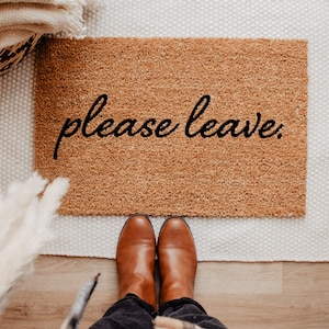 Please leave doormat, Go Away Doormat, Funny Doormat, Doormat, Funny Welcome Mat, Personalized Doormat, Custom Doormat, No Soliciting Sign