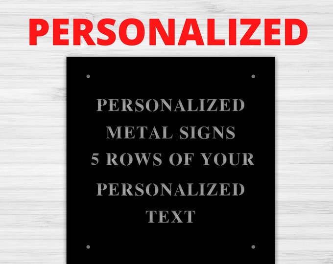 Metal Signs Custom, Personalized Metal Sign, Metal Signs Personalized, Customized Metal Signs, Custom Metal Sign, Custom Signs, Metal Sign