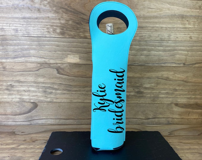 Personalized Engraved Wine Bag Tote, Laser Engraved Wine Carrier, Bridesmaid Gift, Girls Trip Gift