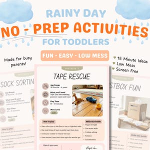 Könnte beinhalten: Ein digitaler Aktivitätenleitfaden mit dem Titel RAINY DAY NO-PREP ACTIVITIES FOR TODDLERS. Das Dokument enthält Abschnitte für Aktivitäten wie SOCK SORTING, TAPE RESCUE und POSTBOX FUN, einschließlich Altersgruppen, Spielzeiten und Anleitungen.