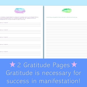 May include: Two printable gratitude journal pages with watercolor backgrounds. The first page has a pink and blue watercolor design and the text "Fill in the blanks with specific details of your desire as if it was already a part of your life." The second page has a green watercolor design and the text "List the things you are grateful for that you have right now. Be sure to do this every day."