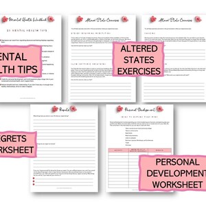 May include: A set of printable worksheets with pink floral accents. The worksheets are titled "Mental Health Tips", "Altered States Exercises", "Regrets Worksheet", and "Personal Development Worksheet".
