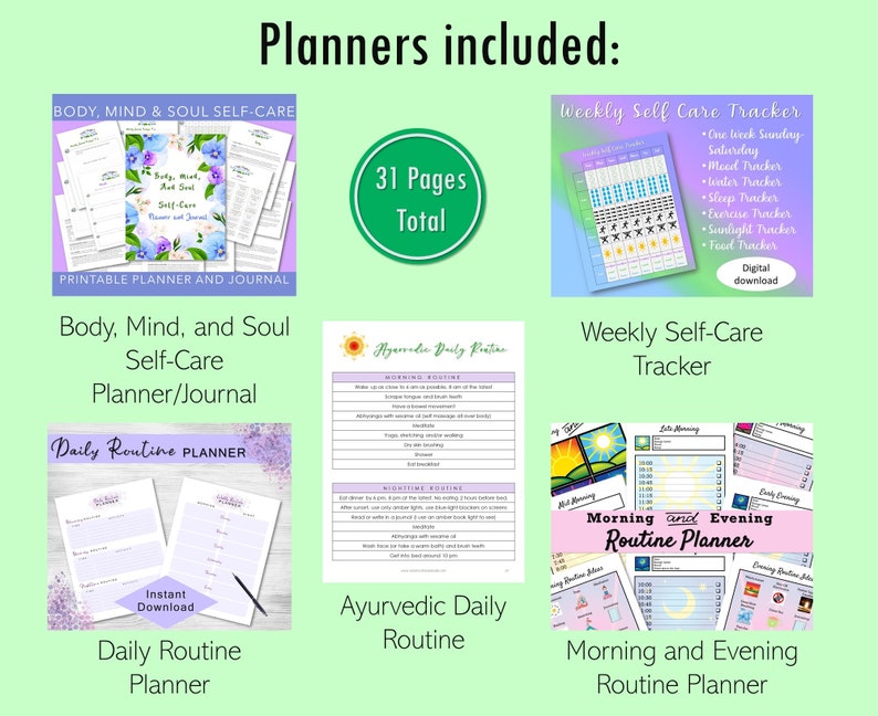 planners included: body, mind, and soul self-care planner/journal, daily routine planner, weekly self-care tracker, ayurvedic daily routine, morning and evening routine planner