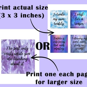 May include: Four printable 3x3 inch inspirational quote cards with a galaxy background. The quotes are: "The past only exists while you are thinking about it", "I create my own reality", "I exist for a reason", and "Failure is only success that needs adjusting".