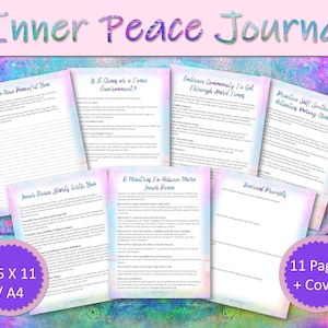 May include: A printable journal with a watercolor background and the title "Inner Peace Journal". The journal includes prompts for self-reflection and activities to help cultivate inner peace. The journal is 8.5 x 11 inches and has 11 pages plus a cover.