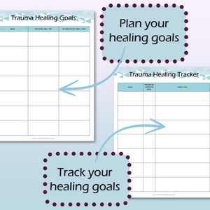 May include: Two printable worksheets for trauma healing. The first worksheet is titled "Trauma Healing Goals" and has columns for goal, method, and action steps. The second worksheet is titled "Trauma Healing Tracker" and has columns for goal, progress check-in date, and how you feel.