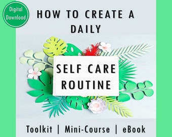 Daily Self Care Routine eBook: Planner & Resources