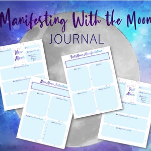 May include: Four printable pages for a moon phase journal. The pages are light blue with a white border and feature the text "New Moon", "Full Moon", "New Moon Intention", and "Full Moon Manifestation".