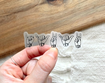 WHOLESALE 10 Pack | ASL Sticker | IYKYK | Clear Sticker | Laptop, Water Bottle, Journal | American Sign Language