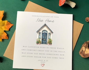 May include: A new home card with a watercolor illustration of a house with a blue door. The card has a message that reads "Congratulations on your New Home. May laughter echo in these walls, and comfort greet you in the halls. May every day bring something new, and every dream for you come true. Andy & Jo -2024- "