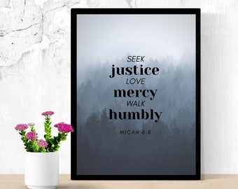 Micah 6:8 | Bible Verse Art | Scripture Printable | seek justice love mercy walk humbly