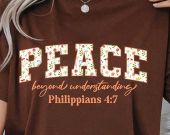Peace floral Uni T-Shirt | Philipper 4: 7 Schrift, christliche T-Shirts, religiöses Sprichwort