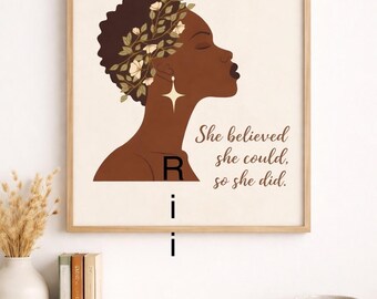 Black Woman Wall Art Printable, She Believed She Could So She Did, Inspirational Quote Print, African American Art, Feminine Neutral Decor