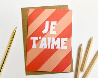 Je T'aime Greeting Card - Anniversary Card - Valentine's Day Card