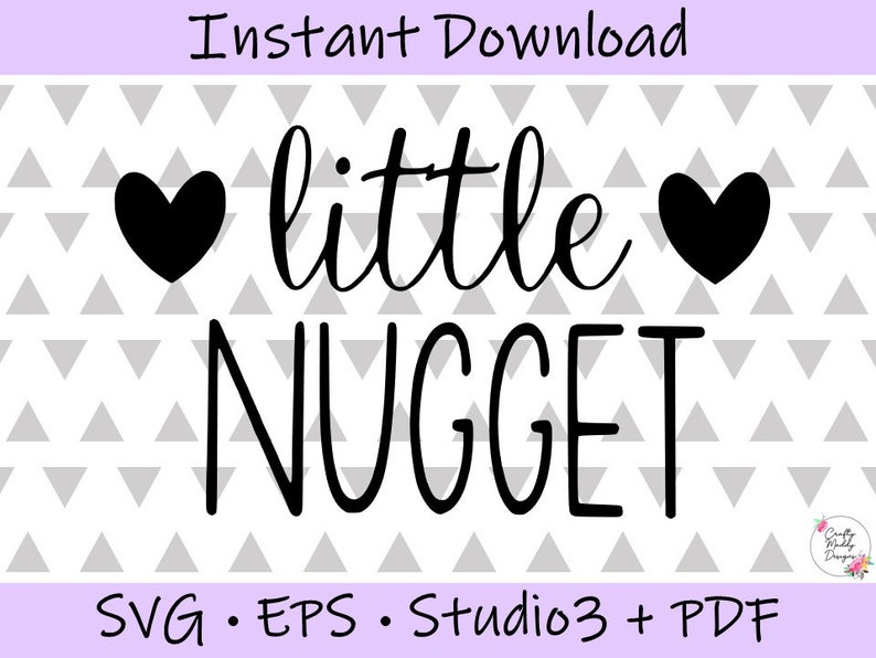 Download Little Nugget SVG EPS PDF Digital Cut Files Instant | Etsy
