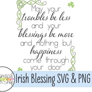 Que vos problèmes soient moins PNG SVG Set, Irish Blessing clipart svg cut file for Cricut, diy new home gift, cadeau de mariage, citation irlandaise, prière