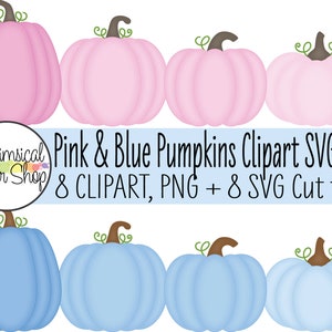 Pink Pumpkin SVG Clipart Set, Blue Pumpkin Clipart SVG, fall pumpkin svg, pumpkin png, pumpkin baby shower, pumpkin reveal, gender reveal