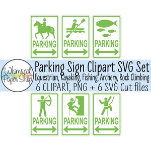 Parkeren teken SVG clipart, afdrukbaar parkeer teken, paard parkeren SVG, klimmen stok figuur SVG gesneden bestand, vissen parkeer teken, kajak parkeren