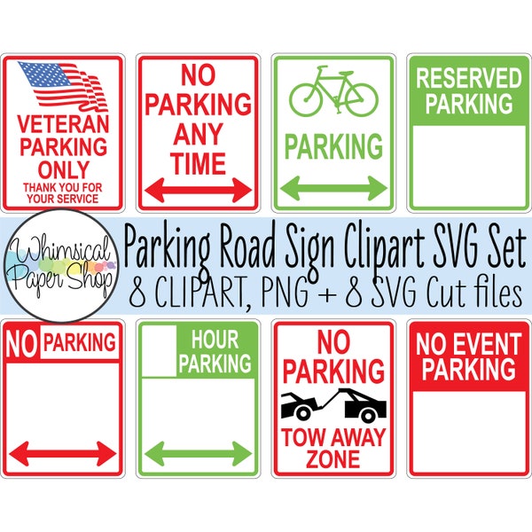 Parking Sign SVG Clipart Set. No Parking Sign. Reserved Parking Sign. Bicycle Parking Sign. No Parking Anytime Sign. No Event Parking Sign.