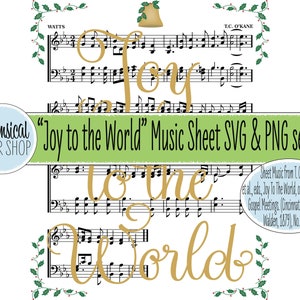 Christmas Carol Sheet Music SVG PNG, Joy to the World svg, Joy to the World Printable, Joy to the World png, Christmas carol svg