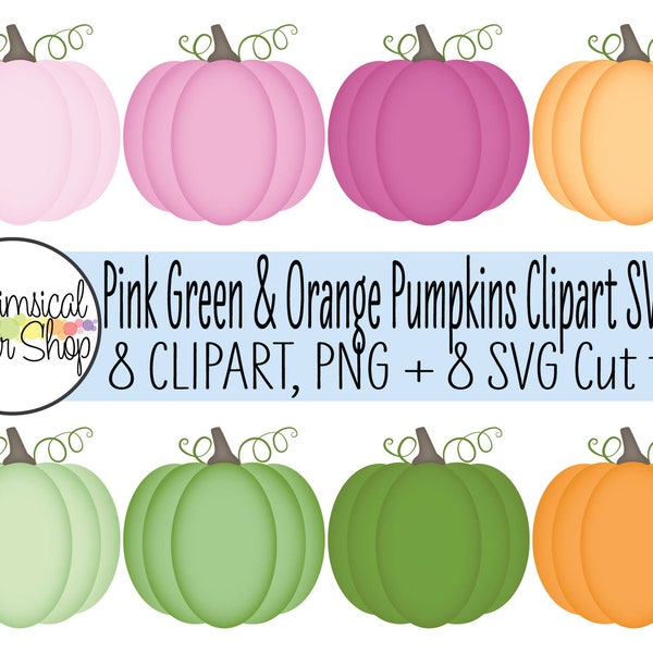 Pink Pumpkin SVG Clipart, Green Pumpkin Clipart SVG Orange Pumpkin clipart fall pumpkin png pink and orange pumpkin svg pink pumpkin clipart