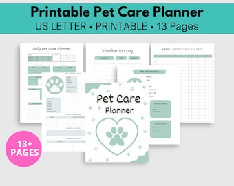 May include: Printable pet care planner with 13 pages. The cover features a green paw print inside a heart shape on a white background with green paw prints. The planner includes sections for daily pet care, vaccination log, and weekly medication tracker.
